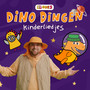 Dino Dingen: Kinderliedjes Om Op Te Dansen - EP 1