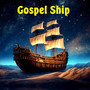 Gospel Ship