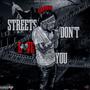 Streets Dont Love You (Explicit)