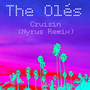 Cruisin (Nyrus Remix)