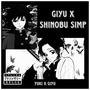 Giyu x Shinobu Simp (Explicit)