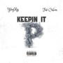 Keepin It P (feat. FNS Cubin) [Explicit]