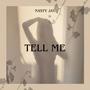 Tell Me (Explicit)