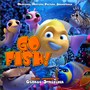 Go Fish: Original Motion Picture Soundtrack