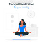 Tranquil Meditation for Good Morning