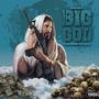 Big God (Explicit)