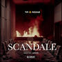 SCANDALE (Explicit)