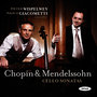 Mendelssohn & Chopin: Cello Sonatas