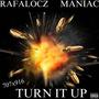 Turn it up (feat. Maniac) [Explicit]