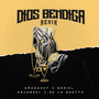 Dios Bendiga (Remix) [Explicit]
