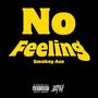 No Feeling (Explicit)