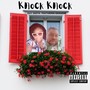 Knock Knock (Explicit)