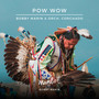 Pow Wow (feat. Orchestra Corchado) [Explicit]