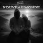 Nouveau monde (Explicit)