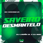 Saveiro Desmantelo (Explicit)