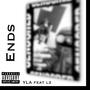 ENDS (feat. LZ) [Explicit]