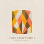 Holy Spirit Come
