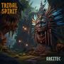 Tribal Spirit