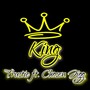 King (feat. Chosen Jigg)