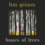Bones of Trees