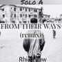 From their ways (feat. Rhic Lhaw) (Remix)