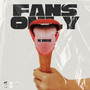 FANS ONLY (X Mix) [Explicit]