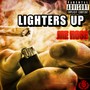 Lighters Up (Explicit)