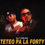 TETEO PA LA FORTY (feat. Cèdeño Brown) [Explicit]