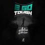 E Go Tough (Explicit)