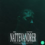 Nattevandrer (Explicit)