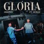 Glória (Explicit)