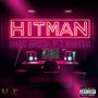 Hitman (feat. K Goddess) [Explicit]