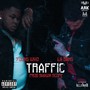 Traffic (feat. LA Bang) [Explicit]