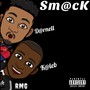 SmAcK (Explicit)