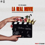 La Real Movie (We'll Be Kings) [Explicit]