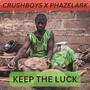 KEEP THE LUCK