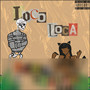 LocoLoca (Explicit)