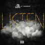 Listen (feat. XanMan) [Explicit]