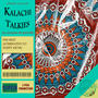 KALACHI TALKIES (Explicit)