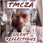 Silent Reflections