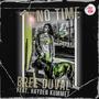 No Time (feat. Hayden Kummet)