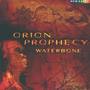 Orion Prophecy