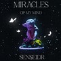 MiraclesOfMyMind (Explicit)