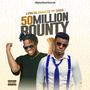 50 Million Bounty (feat. Danii)