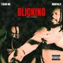 Blicking (feat. Hood Tali) [Explicit]