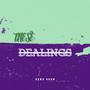 These dealings (Explicit)