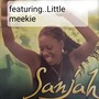 Sanjah (feat. Little Meekie) [Explicit]