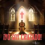 ¡Yo soy Cruzado!