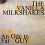 An Ode to Fat Guy (Explicit)