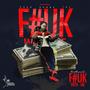 F#ck With ME (Explicit)